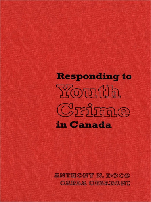 Responding to Youth Crime in Canada