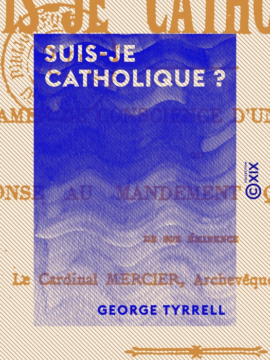 Suis-je catholique ?