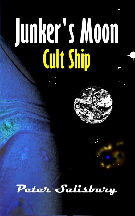 Junker's Moon: Cult Ship