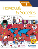 Individuals and Societies for the IB MYP 1 - Paul Grace