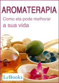 Aromaterapia - Edições Lebooks