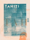 Tahiti - Jules Agostini