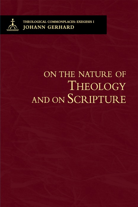Theological Commonplaces: On the Nature of Theology