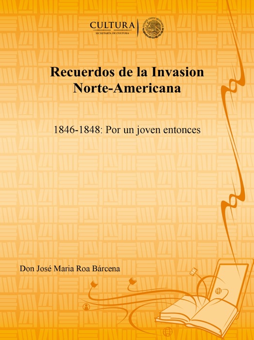 Recuerdos de la Invasion Norte-Americana