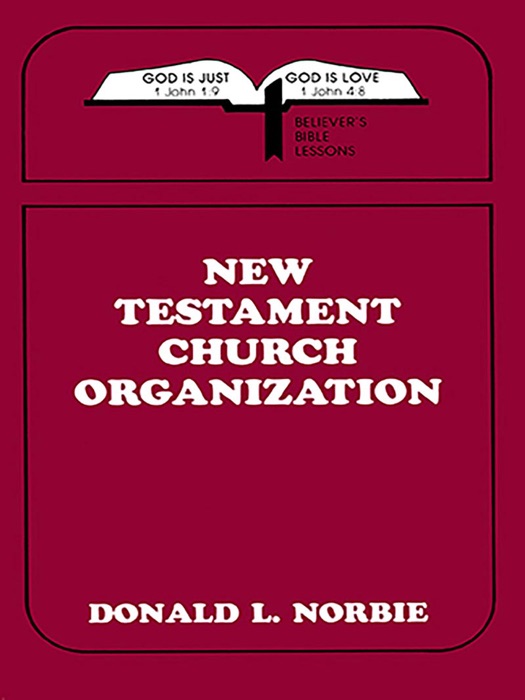 New Testament Church Organization
