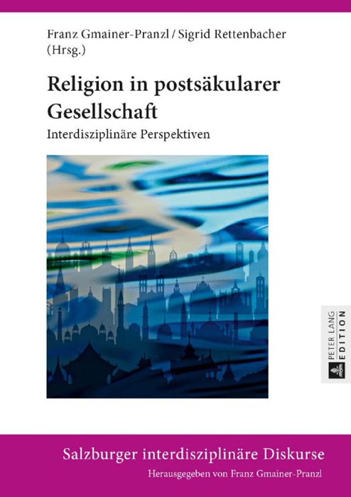 Religion in postsäkulärer Gesellschaft