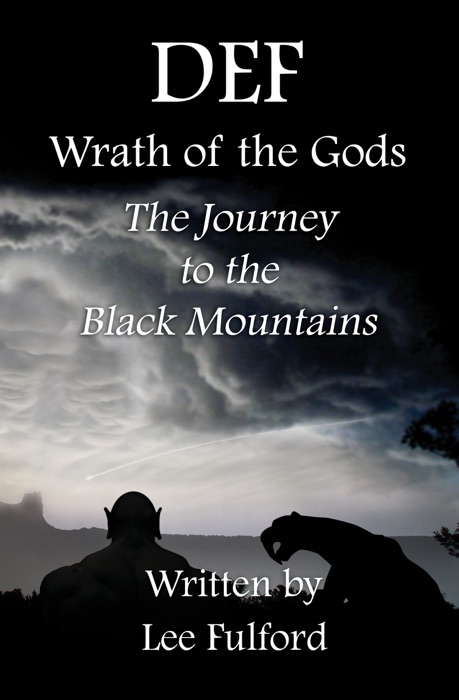 DEF: Wrath of the Gods - The Journey to the Black Mountains