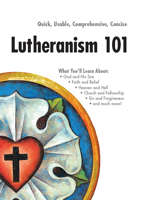 Lutheranism 101