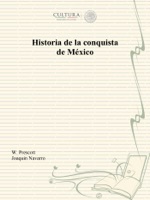 Historia de la conquista de México