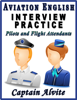 Aviation English Interview Practice: Pilots and Flight Attendants - Captain Alvite