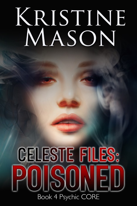 Celeste Files: Poisoned