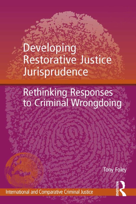 Developing Restorative Justice Jurisprudence