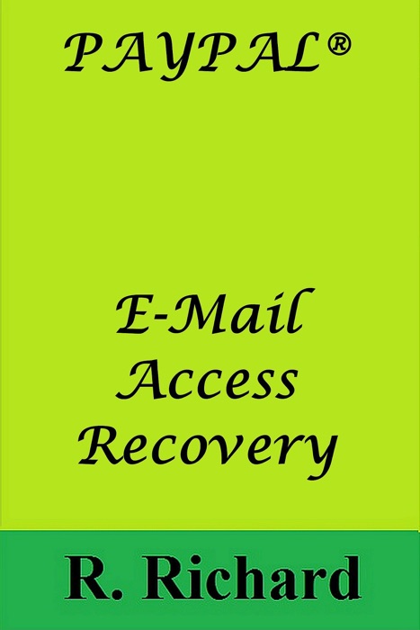 PAYPAL® E-Mail Access Recovery