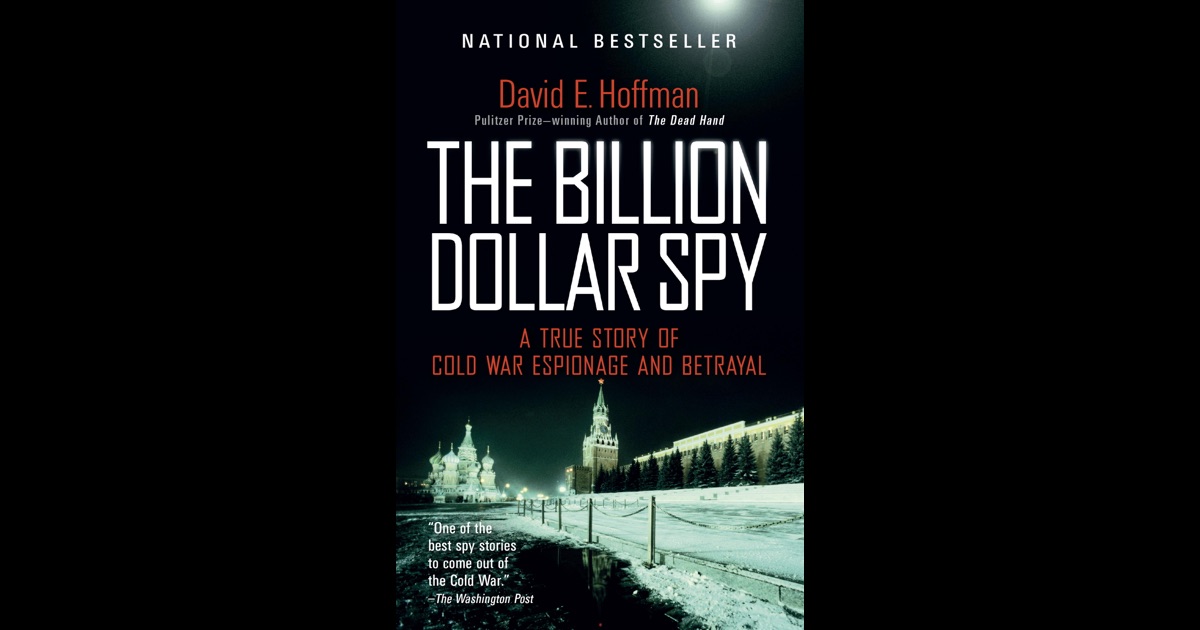 the billion dollar spy by david e hoffman