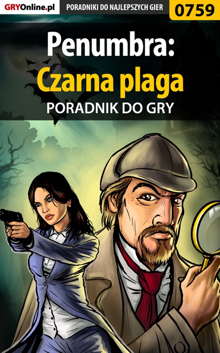 Penumbra: Czarna plaga (Poradnik do gry)