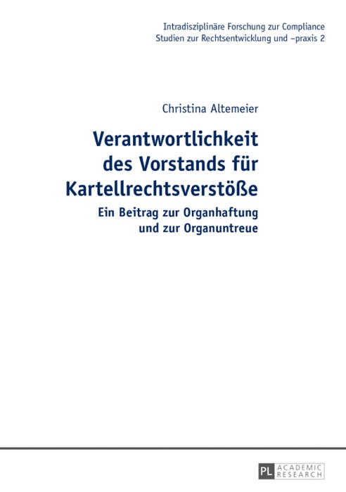 Verantwortlichkeit des Vorstands für Kartellrechtsverstöße