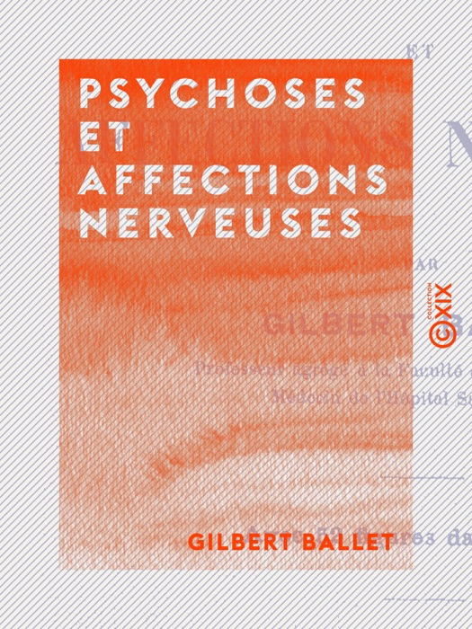 Psychoses et affections nerveuses