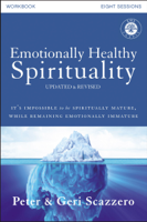Peter Scazzero & Geri Scazzero - Emotionally Healthy Spirituality Workbook, Updated Edition artwork
