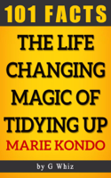 101BookFacts - The Life Changing Magic of Tidying Up – 101 Amazing Facts artwork