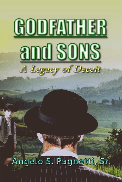 Godfather and Sons: A Legacy of Deceit