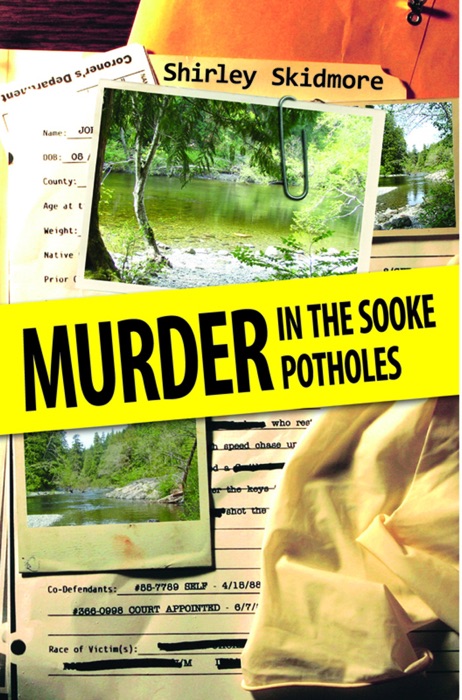 Murder in the Sooke Potholes