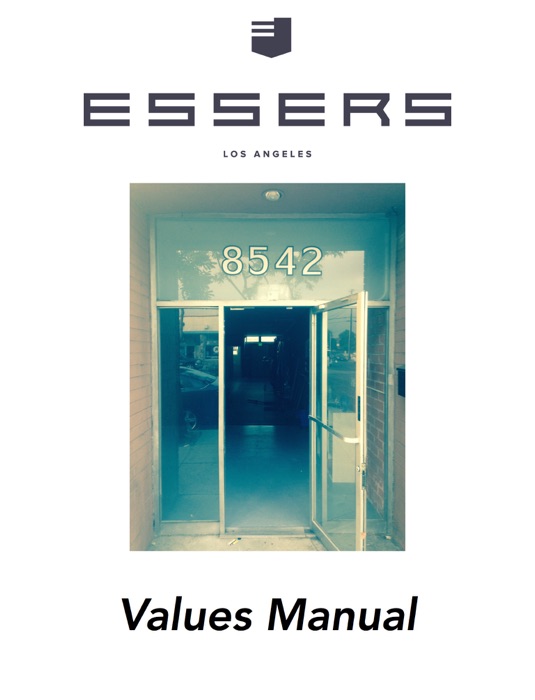 Essers of Los Angeles Values Manual