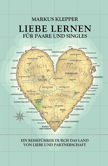 Liebe lernen für Paare und Singles