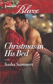 Christmas in His Bed - Sasha Summers by  Sasha Summers PDF Download