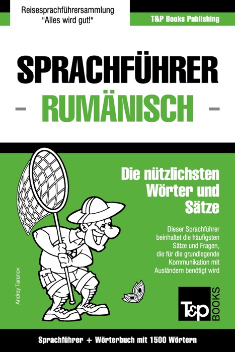 Sprachführer Deutsch-Rumänisch und Kompaktwörterbuch mit 1500 Wörtern