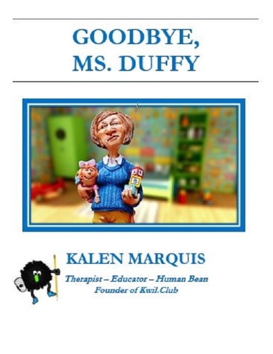 Goodbye Ms. Duffy