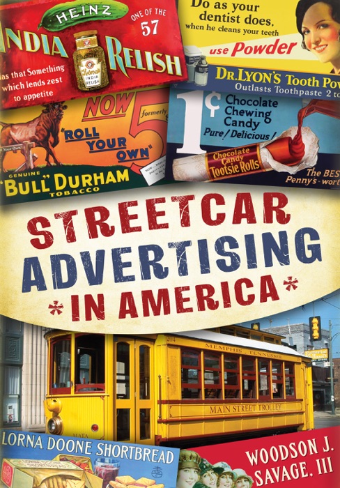 Streetcar Advertising in America