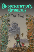 De Ondierentuin Omnibus - Tais Teng