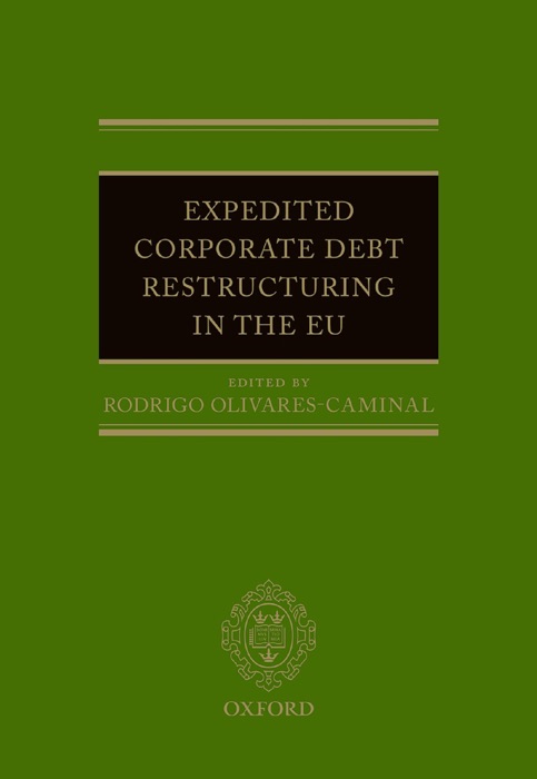 Expedited Corporate Debt Restructuring in the EU