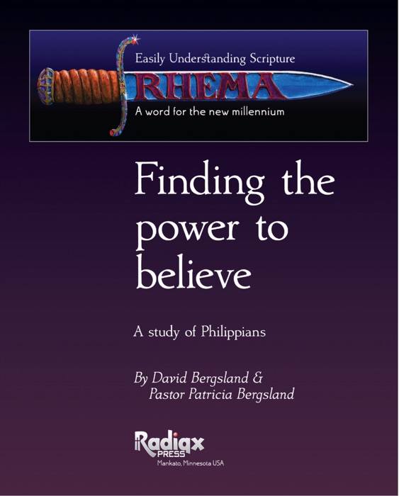 Finding the Power to Believe: a study in Philippians