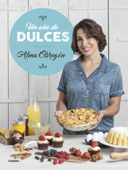 Un año de dulces - Alma Obregón