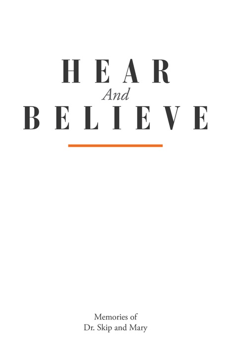 Hear and Believe