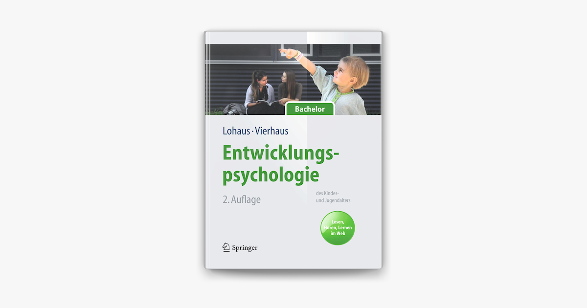 Entwicklungspsychologie Im Kindes- Und Jugendalter Entwicklungspsychologie des Kindes- und Jugendalters für Bachelor on