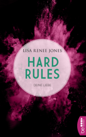 Lisa Renee Jones - Hard Rules - Deine Liebe artwork