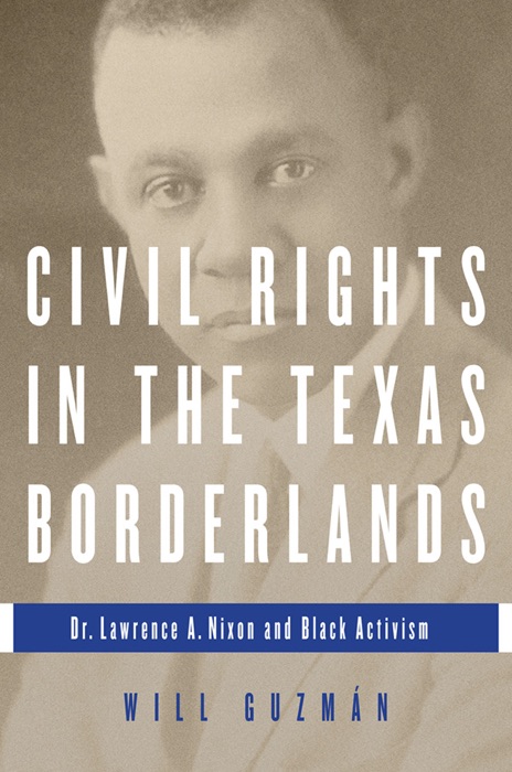 Civil Rights in the Texas Borderlands