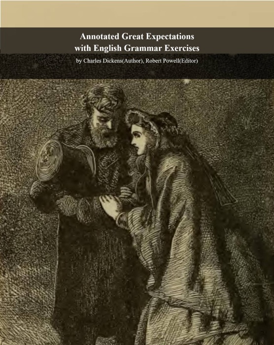 Annotated Great Expectations with English Grammar Exercises