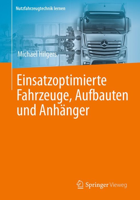 Einsatzoptimierte Fahrzeuge, Aufbauten und AnhÀnger