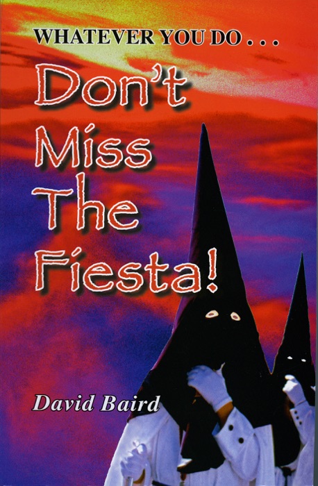 Don't Miss The Fiesta!