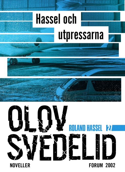 Hassel och utpressarna