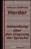 Abhandlung über den Ursprung der Sprache - Johann Gottfried Herder