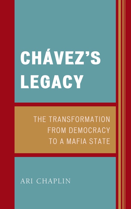 Chávez’s Legacy