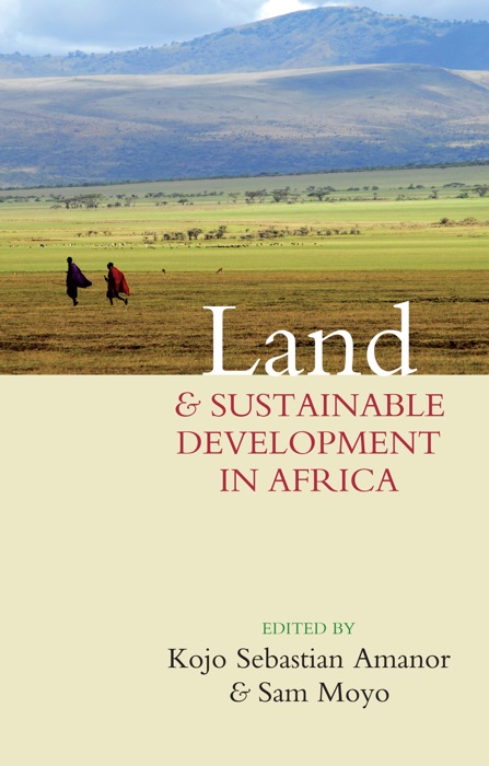 Land and Sustainable Development in Africa