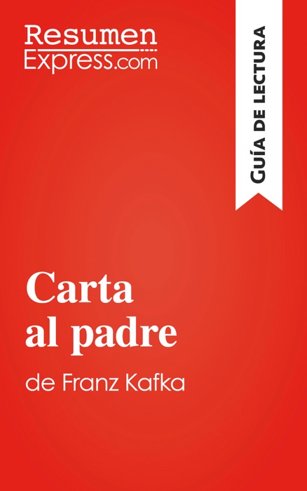 Carta al padre de Franz Kafka (Guía de lectura)