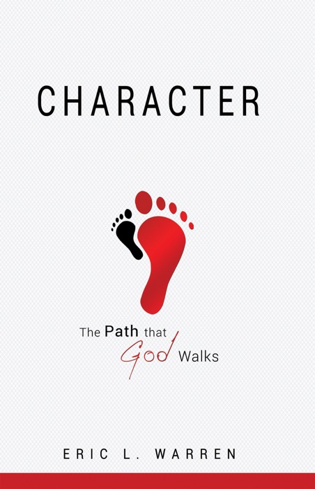 Character The Path that God Walks