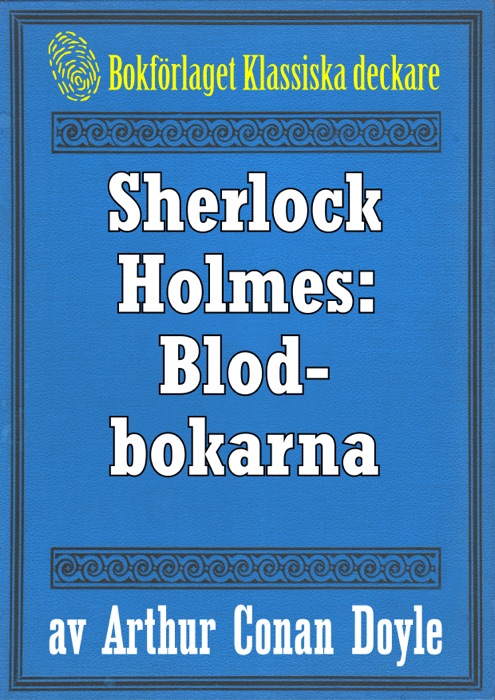 Sherlock Holmes: Äventyret med blodbokarna