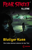 Fear Street 20 - Blutiger Kuss - R. L. Stine